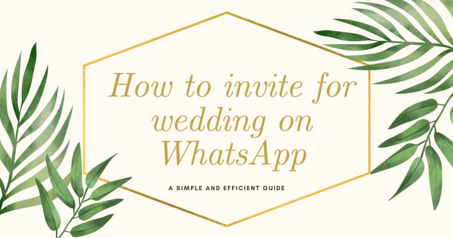 how to invite wedding on whatsapp